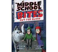 Steven Banks Middle School Bites 3: Out for Blood (Tascabile)