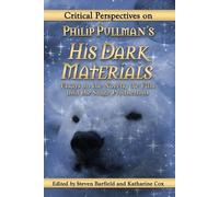 Steven Barfield Critical Perspectives on Philip Pullman's His Dark M (Tascabile)