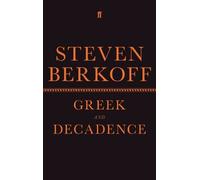 Steven Berkoff Gr nd Decadence (Copertina rigida)