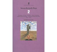 Steven Berkoff Plays: Decadence, Kvetch, Acapulco, Harry's Christmas, Brighton Beach Scumbags, Dahling You Were Marvelous, Dog, Actor: 2