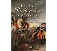 Steven Bier Facing Washington's Crossing (Copertina rigida)