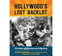 Steven Bingen Hollywood's Lost Backlot (Tascabile)