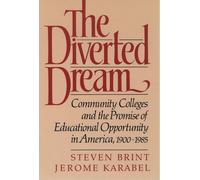 Steven Brint Jerome Karabel The Diverted Dream (Tascabile)