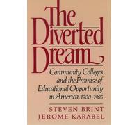 Steven Brint Jerome Karabel The Diverted Dream (Tascabile)