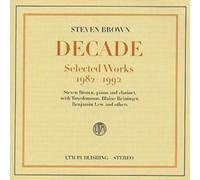 Steven Brown Decade: Selec (CD) Album