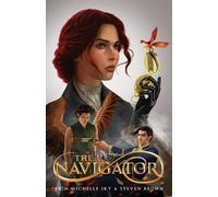 Steven Brown Erin Michelle Sky The Navigator (Tascabile) Tales of the Wendy