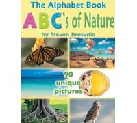 Steven Brusvale The Alphabet Book ABC's of Nature (Copertina rigida)