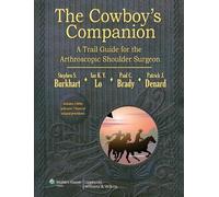 Steven Burkhart Ian K. The Cowboy's Companion: A Trail Guide (Copertina rigida)