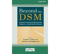 Steven C Hayes and Stefan G Hofmann Beyond the DSM (Tascabile)