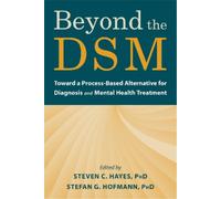 Steven C. Hayes Beyond the DSM (Tascabile)