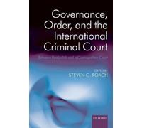 Steven C. Roach Governance, Order, and the International Crim (Copertina rigida)