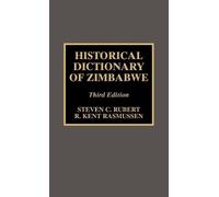 Steven C. Rubert Kent R. Rasmu Historical Dictionary of Zimb (Copertina rigida)