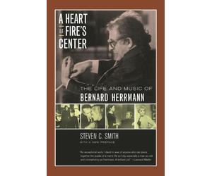 Steven C. Smith A Heart at Fire's Center (Tascabile)