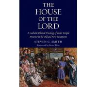 Steven C. Smith The House of the Lord (Tascabile)