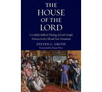 Steven C. Smith The House of the Lord (Tascabile)