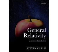Steven Carlip General Relativity (Copertina rigida)