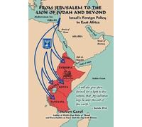 Steven Carol From Jerusalem to the Lion of Judah and Beyond (Tascabile)