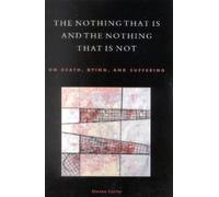 Steven Carter The Nothing That Is and the Nothing That Is Not (Tascabile)