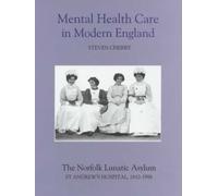 Steven Cherry Mental Health Care in Modern England (Copertina rigida)