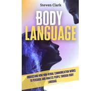 Steven Clark Body Language (Copertina rigida)