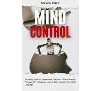 Steven Clark Mind Control (Copertina rigida)
