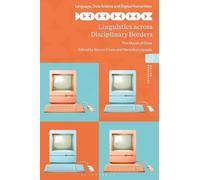 Steven Coats Linguistics across Disciplinary Borders (Copertina rigida)