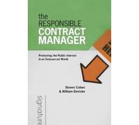 Steven Cohen The Responsible Contract Manager (Tascabile)