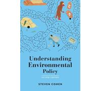 Steven Cohen Understanding Environmental Policy (Tascabile)