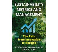 Steven Cohen William B. Eimicke Guo Sustainability Metrics and Manag (Tascabile)