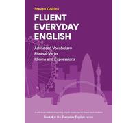 Steven Collins Fluent Everyday English (Tascabile) Everyday English