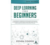 Steven Cooper Deep Learning for Beginners (Tascabile)