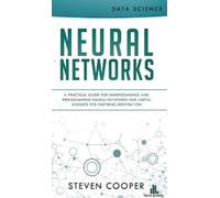 Steven Cooper Neural Networks (Copertina rigida)