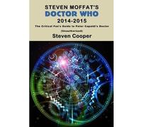 Steven Cooper Steven Moffat's Doctor Who 2014-2015 (Tascabile)
