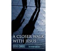 Steven Cordle A Closer Walk with Jesus (Tascabile)