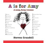 Steven Crandell A is for Amy (Copertina rigida)