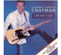 Steven Curtis Chapman - Live Out Loud