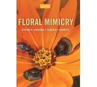 Steven D. Johnson Florian P. Schiestl Floral Mimicry (Copertina rigida)