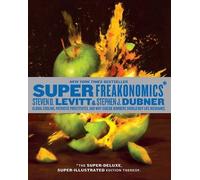 Steven D Levitt Stephen J D Superfreakonomics, Illustrated Ed (Copertina rigida)