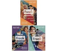 Steven D. Levitt & Stephen J. Dubner 3 Books Collection Set (Freakonomics, Superfreakonomics & Think Like a Freak)