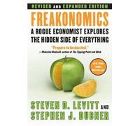 Steven D. Levitt Stephen J. Dubner Freakonomics (Copertina rigida)