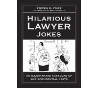 Steven D. Price Hilarious Lawyer Jokes (Copertina rigida)
