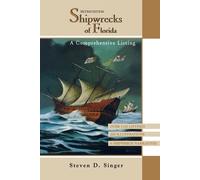 Steven D Singer Shipwrecks of Florida (Tascabile)