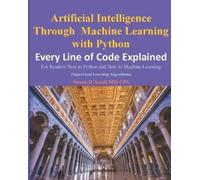 Steven D'Ascoli Artificial Intelligence Through Machine Learning WIt (Tascabile)