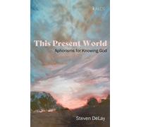 Steven Delay This Present World (Copertina rigida) Kalos