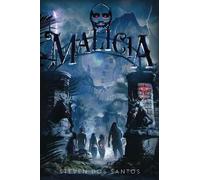 Steven dos Santos Malicia (Copertina rigida)
