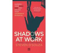 Steven D'Souza Shadows at Work (Tascabile)