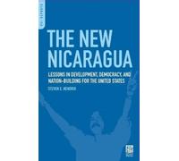 Steven E. Hendrix The New Nicaragua (Copertina rigida) PSI Reports