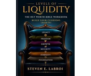 Steven E Labroi Levels of Liquidity (Tascabile)