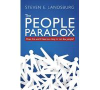 Steven E. Landsburg The People Paradox (Tascabile)