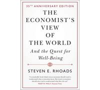 Steven E. Rhoads The Economist's View of the World (Copertina rigida)